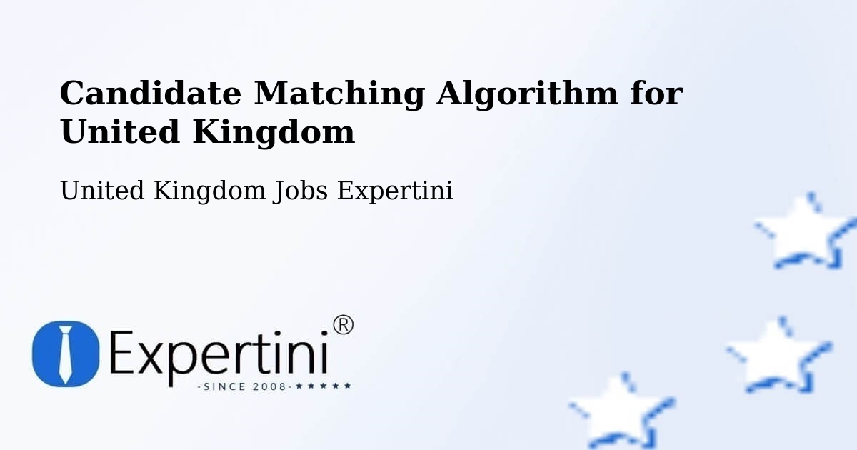 Candidate Matching Algorithm Overview – Swaffham - United Kingdom Jobs Expertini